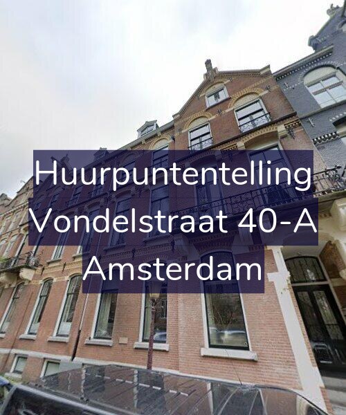Foto gevel Huurpuntentelling voor Vondelstraat 40-A, Amsterdam