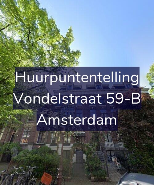 Foto gevel Huurpuntentelling voor Vondelstraat 59-B, Amsterdam