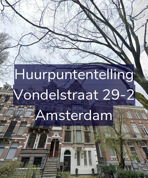 Foto gevel Huurpuntentelling voor Vondelstraat 29-2, Amsterdam