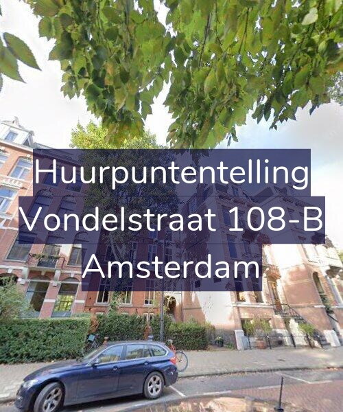 Foto gevel Huurpuntentelling voor Vondelstraat 108-B, Amsterdam