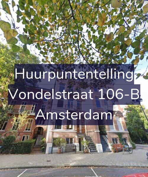 Foto gevel Huurpuntentelling voor Vondelstraat 106-B, Amsterdam