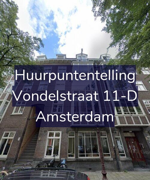 Foto gevel Huurpuntentelling voor Vondelstraat 11-D, Amsterdam