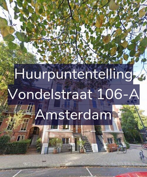 Foto gevel Huurpuntentelling voor Vondelstraat 106-A, Amsterdam