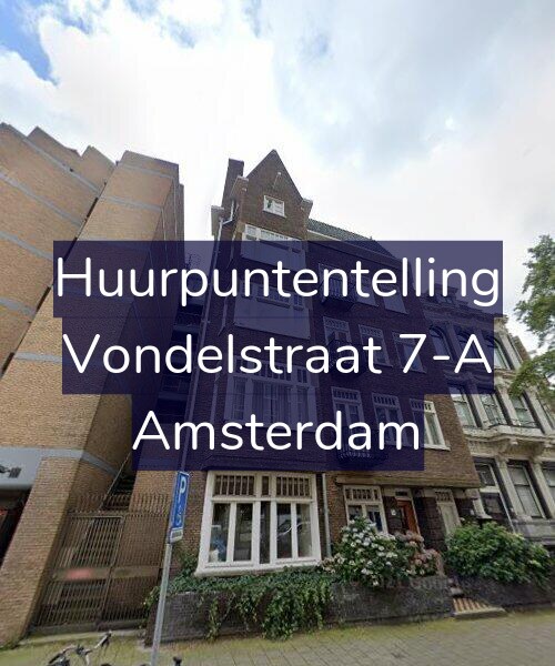 Foto gevel Huurpuntentelling voor Vondelstraat 7-A, Amsterdam