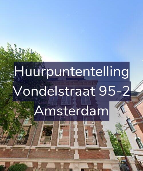 Foto gevel Huurpuntentelling voor Vondelstraat 95-2, Amsterdam