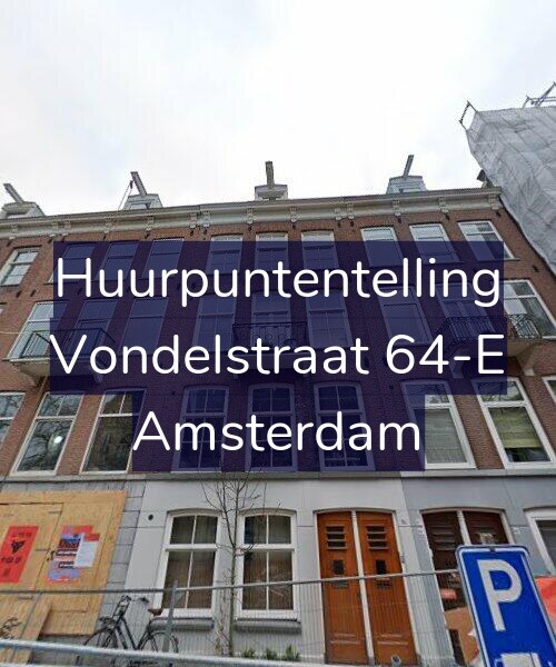 Foto gevel Huurpuntentelling voor Vondelstraat 64-E, Amsterdam