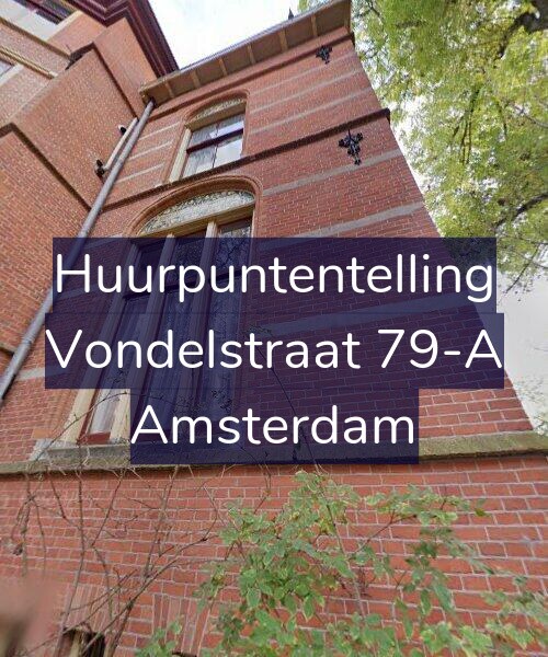 Foto gevel Huurpuntentelling voor Vondelstraat 79-A, Amsterdam