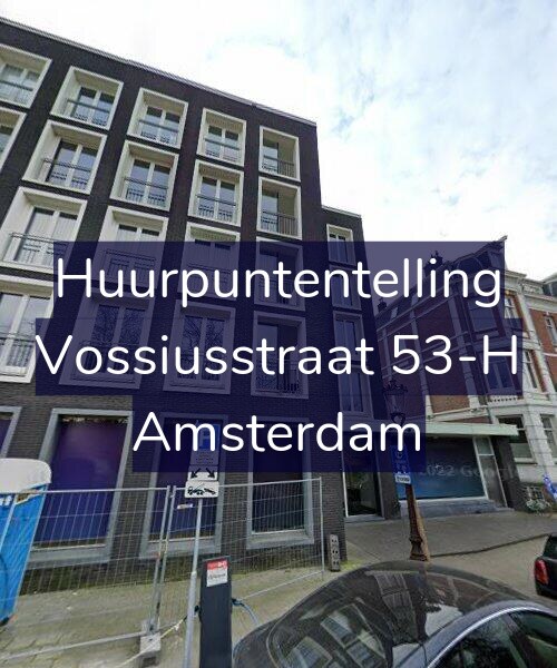 Foto gevel Huurpuntentelling voor Vossiusstraat 53-H, Amsterdam