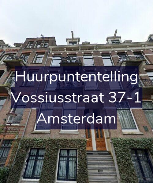Foto gevel Huurpuntentelling voor Vossiusstraat 37-1, Amsterdam