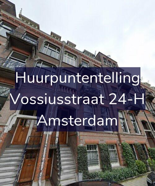 Foto gevel Huurpuntentelling voor Vossiusstraat 24-H, Amsterdam