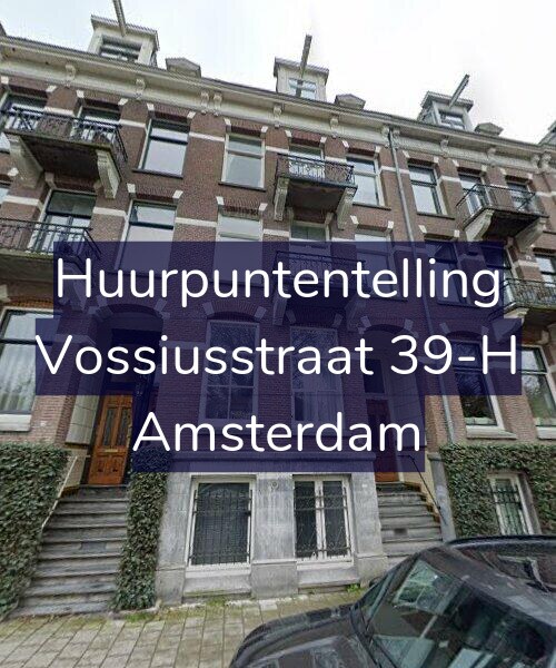 Foto gevel Huurpuntentelling voor Vossiusstraat 39-H, Amsterdam