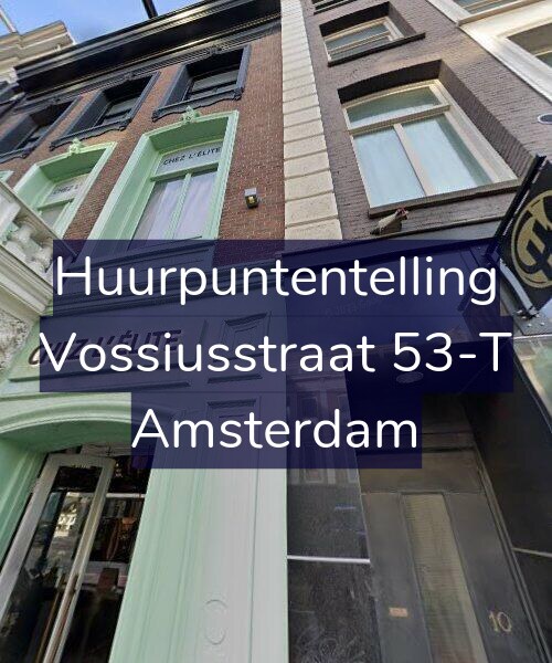 Foto gevel Huurpuntentelling voor Vossiusstraat 53-T, Amsterdam
