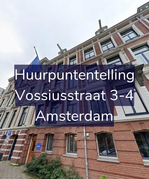 Foto gevel Huurpuntentelling voor Vossiusstraat 3-4, Amsterdam