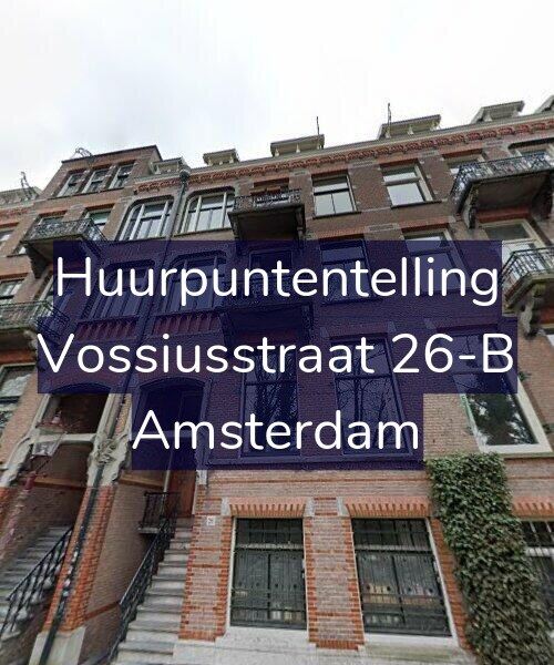 Foto gevel Huurpuntentelling voor Vossiusstraat 26-B, Amsterdam