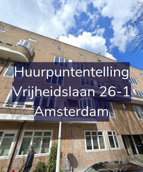 Foto gevel Huurpuntentelling voor Vrijheidslaan 26-1, Amsterdam