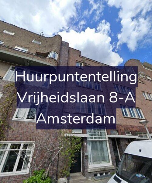 Foto gevel Huurpuntentelling voor Vrijheidslaan 8-A, Amsterdam