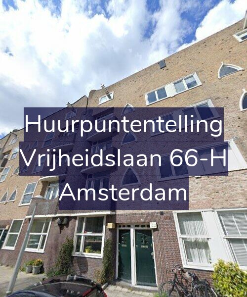 Foto gevel Huurpuntentelling voor Vrijheidslaan 66-H, Amsterdam