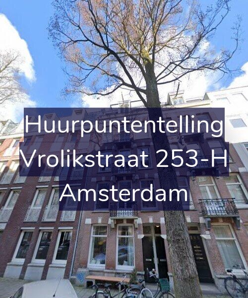Foto gevel Huurpuntentelling voor Vrolikstraat 253-H, Amsterdam