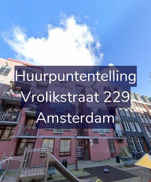 Foto gevel Huurpuntentelling voor Vrolikstraat 229, Amsterdam