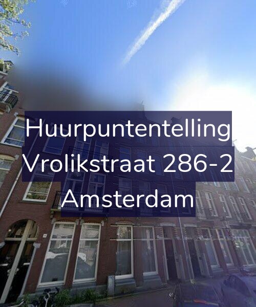 Foto gevel Huurpuntentelling voor Vrolikstraat 286-2, Amsterdam