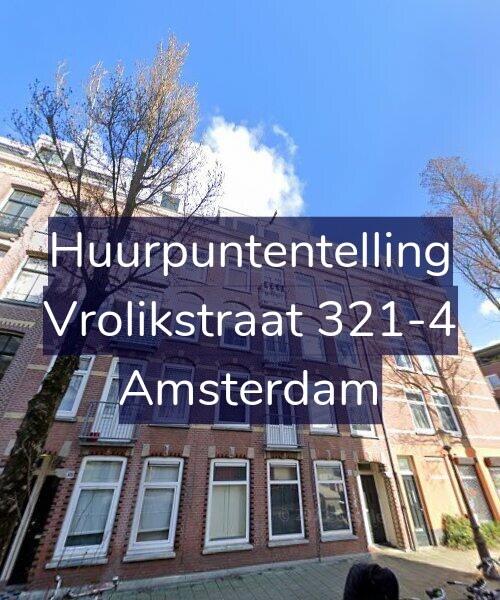 Foto gevel Huurpuntentelling voor Vrolikstraat 321-4, Amsterdam