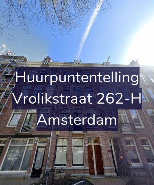 Foto gevel Huurpuntentelling voor Vrolikstraat 262-H, Amsterdam