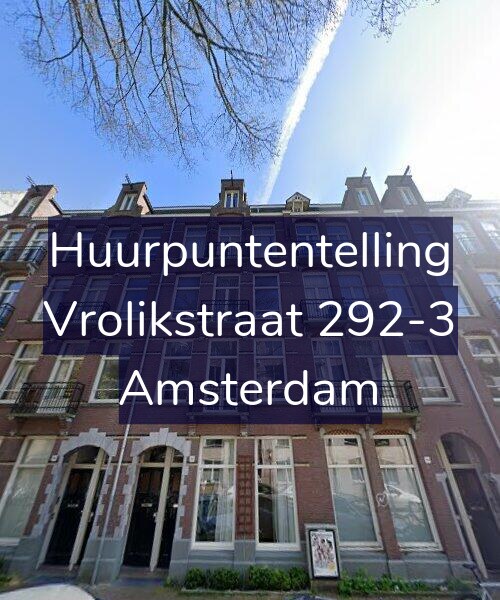 Foto gevel Huurpuntentelling voor Vrolikstraat 292-3, Amsterdam