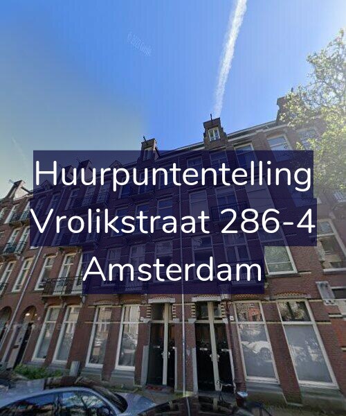 Foto gevel Huurpuntentelling voor Vrolikstraat 286-4, Amsterdam