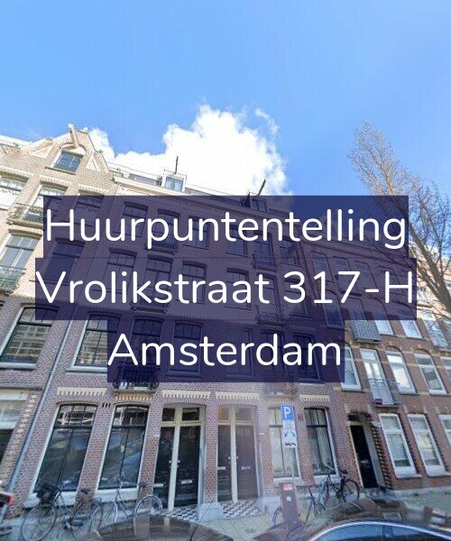 Foto gevel Huurpuntentelling voor Vrolikstraat 317-H, Amsterdam