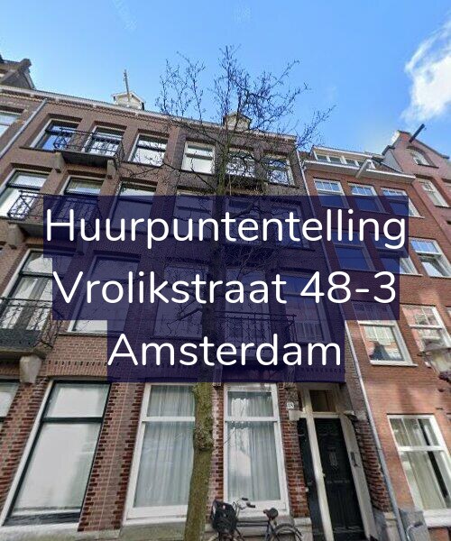 Foto gevel Huurpuntentelling voor Vrolikstraat 48-3, Amsterdam