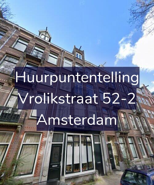 Foto gevel Huurpuntentelling voor Vrolikstraat 52-2, Amsterdam