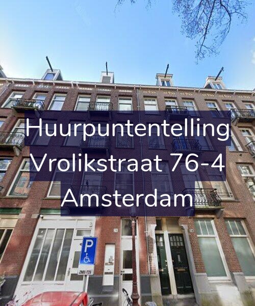 Foto gevel Huurpuntentelling voor Vrolikstraat 76-4, Amsterdam