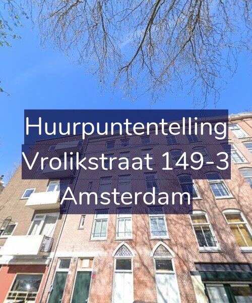 Foto gevel Huurpuntentelling voor Vrolikstraat 149-3, Amsterdam
