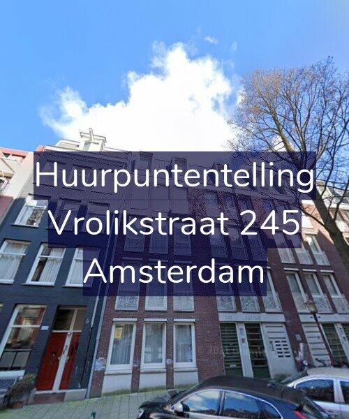 Foto gevel Huurpuntentelling voor Vrolikstraat 245, Amsterdam