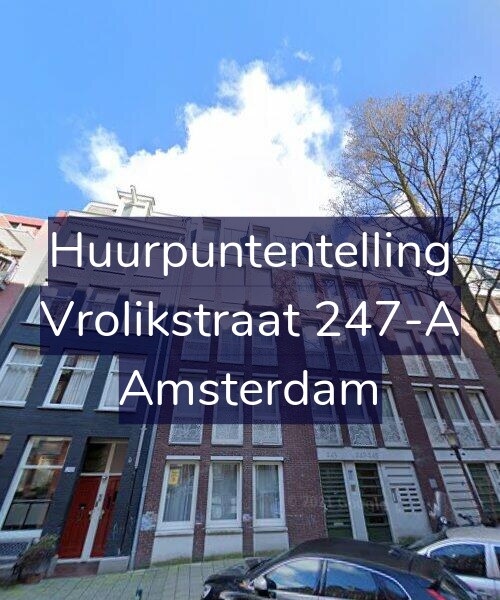 Foto gevel Huurpuntentelling voor Vrolikstraat 247-A, Amsterdam