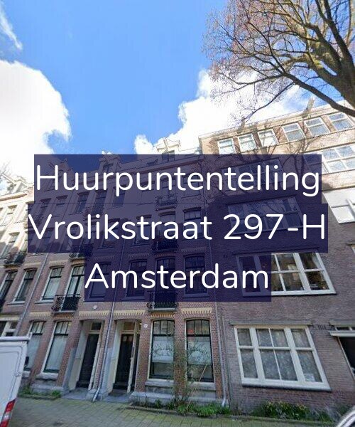 Foto gevel Huurpuntentelling voor Vrolikstraat 297-H, Amsterdam