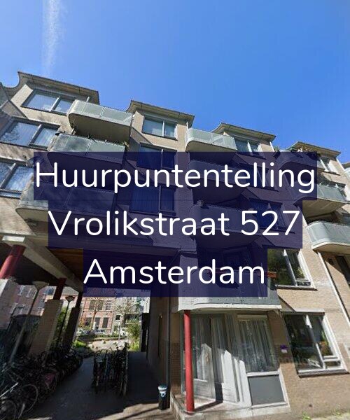 Foto gevel Huurpuntentelling voor Vrolikstraat 527, Amsterdam
