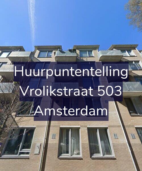 Foto gevel Huurpuntentelling voor Vrolikstraat 503, Amsterdam