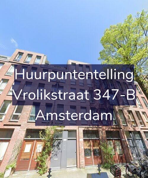 Foto gevel Huurpuntentelling voor Vrolikstraat 347-B, Amsterdam