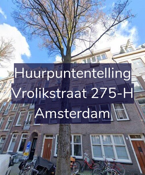 Foto gevel Huurpuntentelling voor Vrolikstraat 275-H, Amsterdam