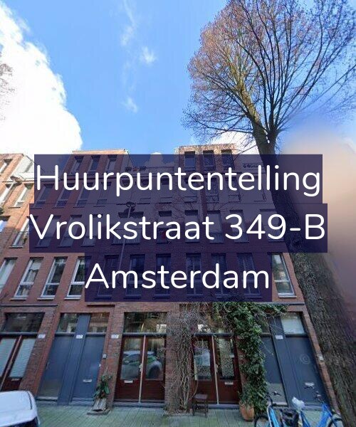 Foto gevel Huurpuntentelling voor Vrolikstraat 349-B, Amsterdam