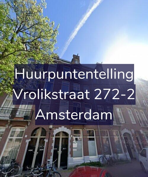 Foto gevel Huurpuntentelling voor Vrolikstraat 272-2, Amsterdam
