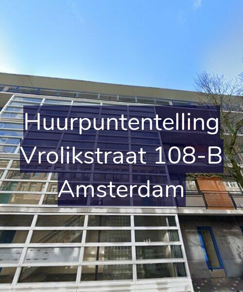 Foto gevel Huurpuntentelling voor Vrolikstraat 108-B, Amsterdam