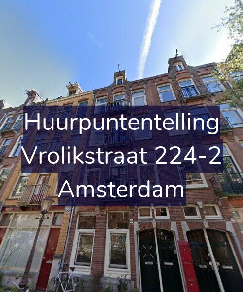Foto gevel Huurpuntentelling voor Vrolikstraat 224-2, Amsterdam