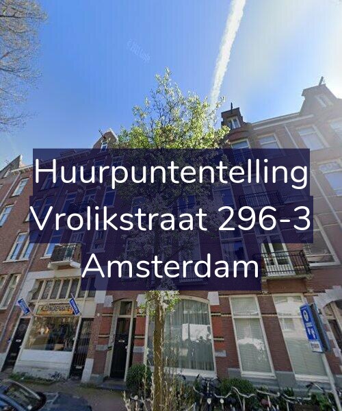 Foto gevel Huurpuntentelling voor Vrolikstraat 296-3, Amsterdam
