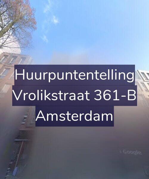 Foto gevel Huurpuntentelling voor Vrolikstraat 361-B, Amsterdam