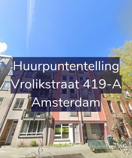 Foto gevel Huurpuntentelling voor Vrolikstraat 419-A, Amsterdam