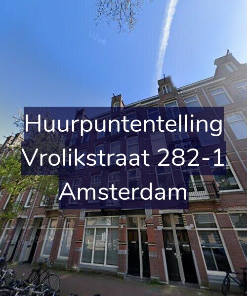 Foto gevel Huurpuntentelling voor Vrolikstraat 282-1, Amsterdam
