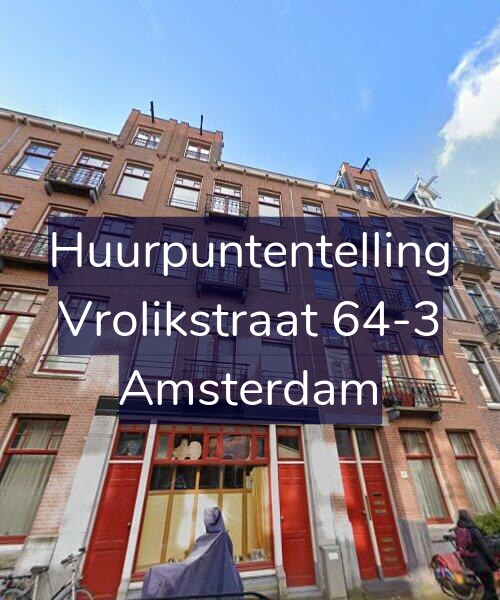 Foto gevel Huurpuntentelling voor Vrolikstraat 64-3, Amsterdam