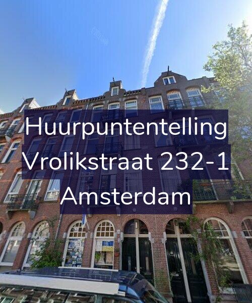 Foto gevel Huurpuntentelling voor Vrolikstraat 232-1, Amsterdam